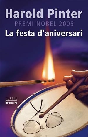 FESTA D'ANIVERSARI, LA | 9788498240870 | PINTER, HAROLD | Llibreria L'Illa - Llibreria Online de Mollet - Comprar llibres online