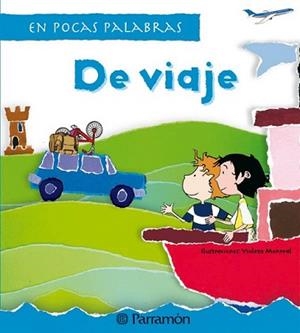 DE VIAJE | 9788434232587 | MONREAL, VIOLETA | Llibreria L'Illa - Llibreria Online de Mollet - Comprar llibres online