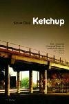 KETCHUP | 9788466407205 | GUAL, XAVIER | Llibreria L'Illa - Llibreria Online de Mollet - Comprar llibres online