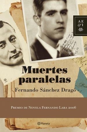 MUERTES PARALELAS | 9788408067160 | SANCHEZ DRAGO, FERNANDO | Llibreria L'Illa - Llibreria Online de Mollet - Comprar llibres online