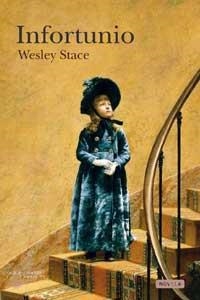 INFORTUNIO | 9788478717040 | STACE, WESLEY | Llibreria L'Illa - Llibreria Online de Mollet - Comprar llibres online