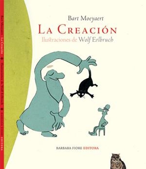 CREACION, LA | 9788493481100 | MOEYAERT, BART | Llibreria L'Illa - Llibreria Online de Mollet - Comprar llibres online