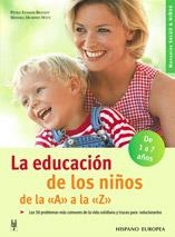EDUCACION DE LOS NIÑOS DE LA A A LA Z, LA | 9788425516467 | STAMER, PETRA / MURPHY, MONICA