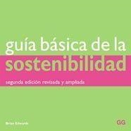 GUIA BASICA DE LA SOSTENIBILIDAD | 9788425222085 | EDWARDS, BRIAN | Llibreria L'Illa - Llibreria Online de Mollet - Comprar llibres online