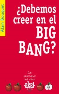 DEBEMOS CREER EN EL BIG BAND? | 9788446021278 | BOUQUET, ALAIN