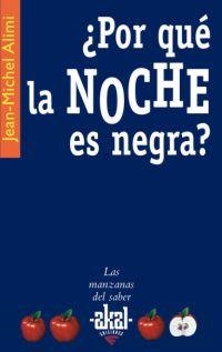 POR QUE LA NOCHE ES NEGRA? | 9788446021063 | ALIMI, JEAN-MICHAEL