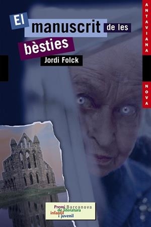 MANUSCRIT DE LES BÈSTIES, EL | 9788448919207 | FOLCK, JORDI