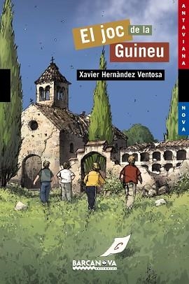 JOC DE LA GUINEU, EL | 9788448918941 | HERNANDEZ VENTOSA, XAVIER | Llibreria L'Illa - Llibreria Online de Mollet - Comprar llibres online