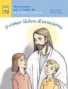 PRIMER LLIBRE D,ORACIONS | 9788421834879 | DE LA HERRAN, P | Llibreria L'Illa - Llibreria Online de Mollet - Comprar llibres online