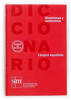 DICCIONARIO DE SINONIMOS Y ANTONIMOS DE LA LENGUA ESPAÑOLA | 9788467507218 | Llibreria L'Illa - Llibreria Online de Mollet - Comprar llibres online