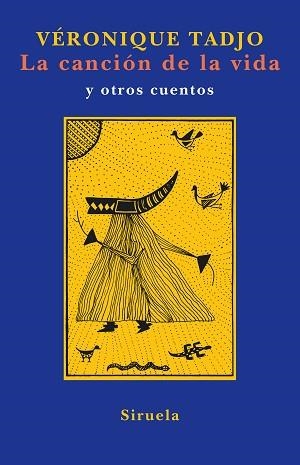 CANCION DE LA VIDA | 9788478449804 | TADJO, VERONIQUE | Llibreria L'Illa - Llibreria Online de Mollet - Comprar llibres online