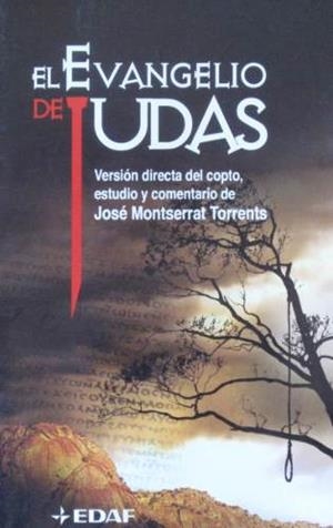 EVANGELIO DE JUDAS, EL | 9788441418066 | MONTSERRAT TORRENTS, JOSE