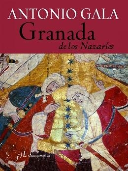 GRANADA DE LOS NAZARÍES | 9788496556300