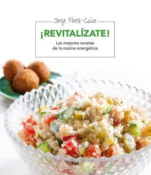 REVITALIZATE | 9788478717279 | PEREZ CALVO, JORGE