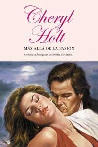 MAS ALLA DE LA PASION | 9788478716913 | HOLT, CHERYL