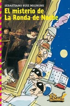 MISTERIO DE LA RONDA DE NOCHE, EL | 9788467508994 | RUIZ MIGNONE , SEBASTIANO | Llibreria L'Illa - Llibreria Online de Mollet - Comprar llibres online