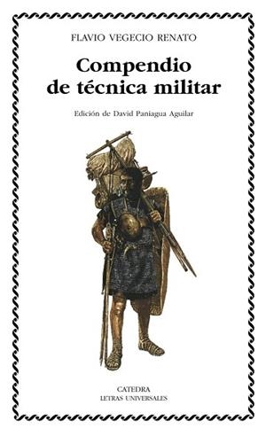 COMPENDIO DE TÉCNICA MILITAR | 9788437623139 | VEGECIO RENATO, FLAVIO | Llibreria L'Illa - Llibreria Online de Mollet - Comprar llibres online