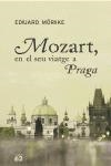 MOZART EN EL SEU VIATGE A PRAGA | 9788429758726 | MORIKE, EDUARD | Llibreria L'Illa - Llibreria Online de Mollet - Comprar llibres online