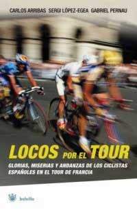 LOCOS POR EL TOUR | 9788478717330 | VV.AA.