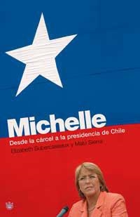 MICHELLE | 9788478717507 | SUBERCASEAUX, ELIZABETH Y MALU SIERRA | Llibreria L'Illa - Llibreria Online de Mollet - Comprar llibres online