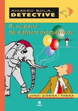 MISTERIO DEL ELEFANTE DESAPARECIDO, EL | 9788423678617 | SIERRA I FABRA, JORDI