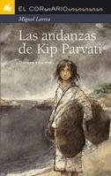 ANDANZAS DE KIP PARVATI | 9788424624699 | LARREA, MIGUEL
