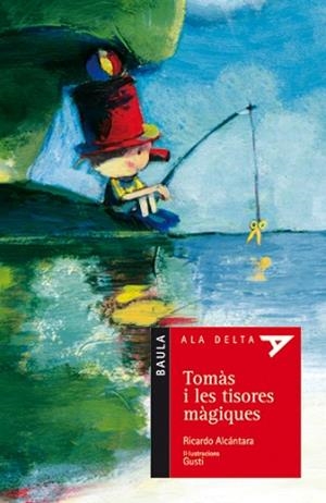TOMAS I LES TISORES MAGIQUES | 9788447917518 | ALCANTARA, RICARDO | Llibreria L'Illa - Llibreria Online de Mollet - Comprar llibres online