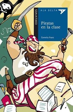 PIRATAS EN LA CLASE | 9788426366931 | FRANZ, CORNELIA