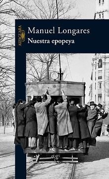 NUESTRA EPOPEYA | 9788420468334 | LONGARES, MANUEL | Llibreria L'Illa - Llibreria Online de Mollet - Comprar llibres online