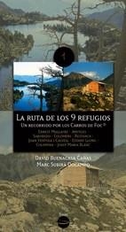RUTA DE LOS 9 REFUGIOS, LA | 9788493485030 | BUENACASA, DAVID/SUBIRÀ, MARC