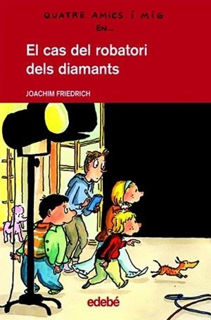 CAS DEL ROBATORI DE DIAMANTS, EL | 9788423678327 | FRIEDRICH, JOACHIM | Llibreria L'Illa - Llibreria Online de Mollet - Comprar llibres online