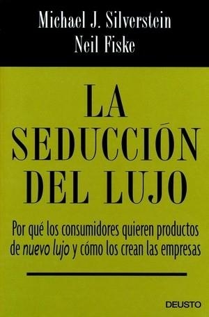 SEDUCCION DEL LUJO, LA | 9788423424337 | BARRERA AGUILERA, MARIONA ,   TR. | Llibreria L'Illa - Llibreria Online de Mollet - Comprar llibres online