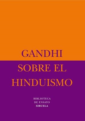 SOBRE EL HINDUISMO | 9788498410167 | GANDHI | Llibreria L'Illa - Llibreria Online de Mollet - Comprar llibres online