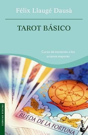 TAROT BASICO | 9788427032644 | LLAUGE DAUSA, FELIX | Llibreria L'Illa - Llibreria Online de Mollet - Comprar llibres online