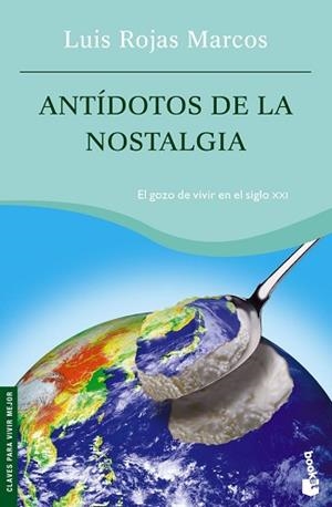 ANTIDOTOS DE LA NOSTALGIA | 9788467022889 | ROJAS MARCOS, LUIS | Llibreria L'Illa - Llibreria Online de Mollet - Comprar llibres online