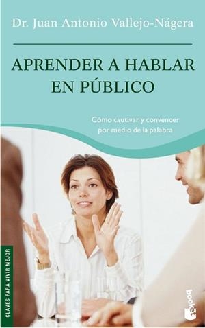 APRENDER A HABLAR EN PUBLICO | 9788408068631 | VALLEJO-NAGERA, JUAN ANTONIO | Llibreria L'Illa - Llibreria Online de Mollet - Comprar llibres online