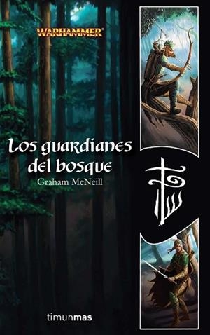 GUARDIANES DEL BOSQUE, LOS | 9788448035532 | MCNEILL, GRAHAM | Llibreria L'Illa - Llibreria Online de Mollet - Comprar llibres online