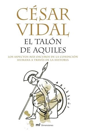 TALON DE AQUILES, EL | 9788427031869 | VIDAL, CESAR | Llibreria L'Illa - Llibreria Online de Mollet - Comprar llibres online