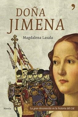 DOÑA JIMENA | 9788484605980 | LASALA, MAGDALENA | Llibreria L'Illa - Llibreria Online de Mollet - Comprar llibres online