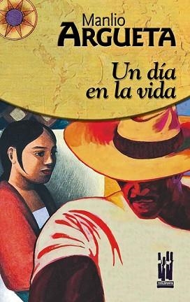 DIA EN LA VIDA, UN | 9788481363487 | ARGUETA, MANLIO | Llibreria L'Illa - Llibreria Online de Mollet - Comprar llibres online