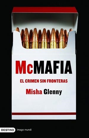 MCMAFIA. EL CRIMEN SIN FRONTERAS | 9788423340330 | GLENNY, MISHA | Llibreria L'Illa - Llibreria Online de Mollet - Comprar llibres online