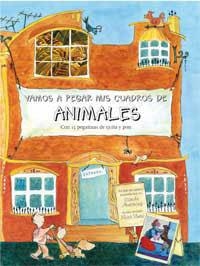 VAMOS A PEGAR MIS CUADROS DE ANIMALES | 9788478716265 | Llibreria L'Illa - Llibreria Online de Mollet - Comprar llibres online