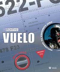 OBJETIVO VUELO | 9788478716784 | Llibreria L'Illa - Llibreria Online de Mollet - Comprar llibres online