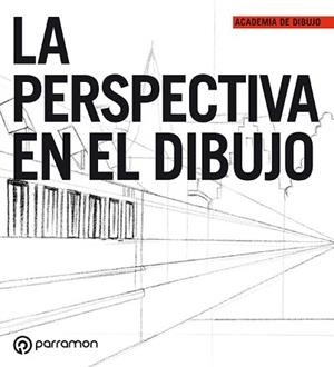 PERSPECTIVA EN EL DIBUJO, LA | 9788434228818 | Llibreria L'Illa - Llibreria Online de Mollet - Comprar llibres online