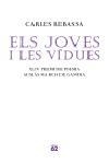 JOVES I LES VIDUES, ELS | 9788429759105 | REBASSA, CARLES