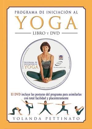 PROGRAMA DE INICIACION AL YOGA | 9788479026059 | PETTINATO, YOLANDA | Llibreria L'Illa - Llibreria Online de Mollet - Comprar llibres online