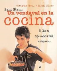 VENDAVAL EN LA COCINA, UN | 9788478716371 | STERN, SAM | Llibreria L'Illa - Llibreria Online de Mollet - Comprar llibres online
