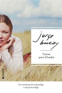 CARTAS PARA CLAUDIA (+CD) | 9788478718184 | BUCAY, JORGE | Llibreria L'Illa - Llibreria Online de Mollet - Comprar llibres online