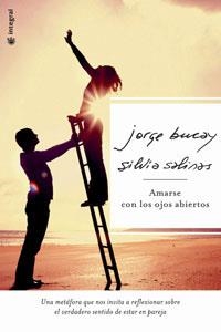 AMARSE CON LOS OJOS ABIERTOS (+CD) | 9788478718207 | BUCAY, JORGE/SALINAS, SILVIA