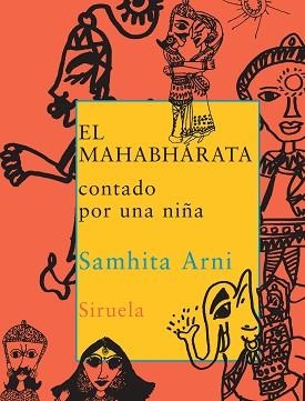 MAHABHARATA CONTADO POR UNA NIÑA, EL | 9788498410570 | ARNI, SAMHITA | Llibreria L'Illa - Llibreria Online de Mollet - Comprar llibres online